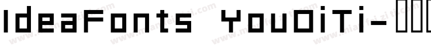 IdeaFonts YouOiTi字体转换